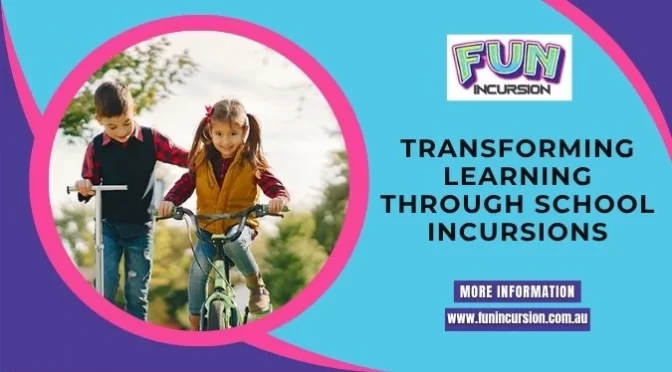 Why School Incursions Are Transforming Classroom Learning In 2026?